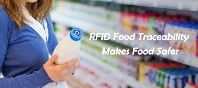 How RFID Tags Improve Food Safety and Traceability？